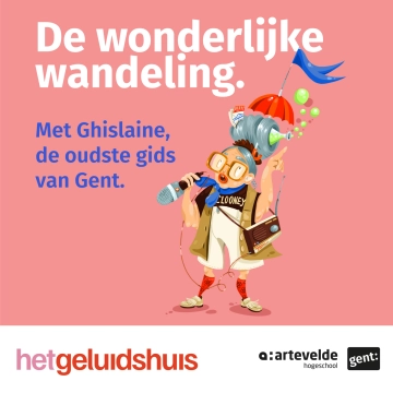 De Wonderlijke Wandeling met Ghislaine, de oudste gids van Gent (9+)