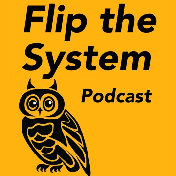 Flip the System Podcast