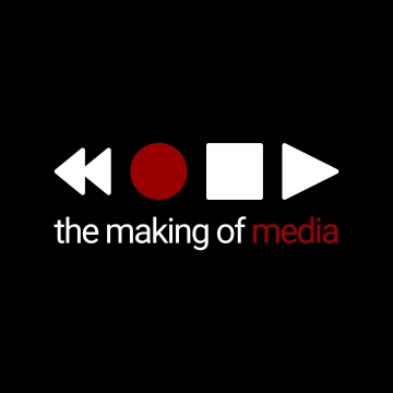 The making of media